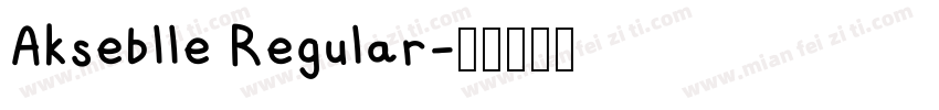 Akseblle Regular字体转换